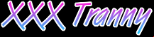⚧ XXX Tranny ⚧